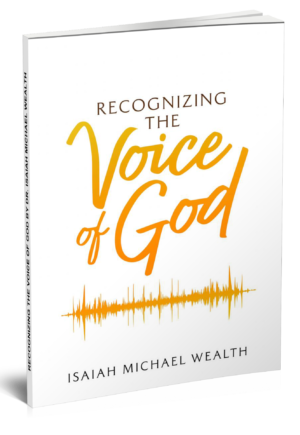 RECOGNIZING THE VOICE OF GOD