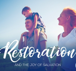 JOY IS NEEDED FOR RESTORATION