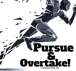 PURSUE AND OVERTAKE